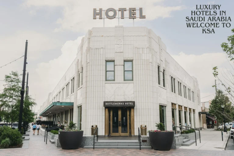 Luxury Hotels in Saudi Arabia